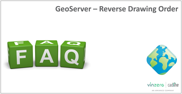 GeoServer – Reverse Drawing Order - 1.png