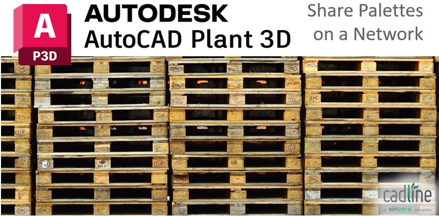 Plant_3D_2023_-_Share_Palettes_on_a_Network_-_1.JPG